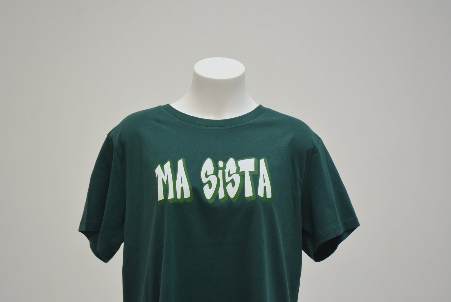 Ma Sista Light Tee Dark Green- White