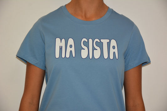 Ma Sista Light Tee Baby Blue - White